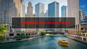 Winning Big In Chicago